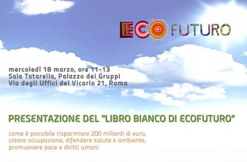 Arriva il Libro Bianco di Ecofuturo con numerose soluzioni eco-tecnologiche